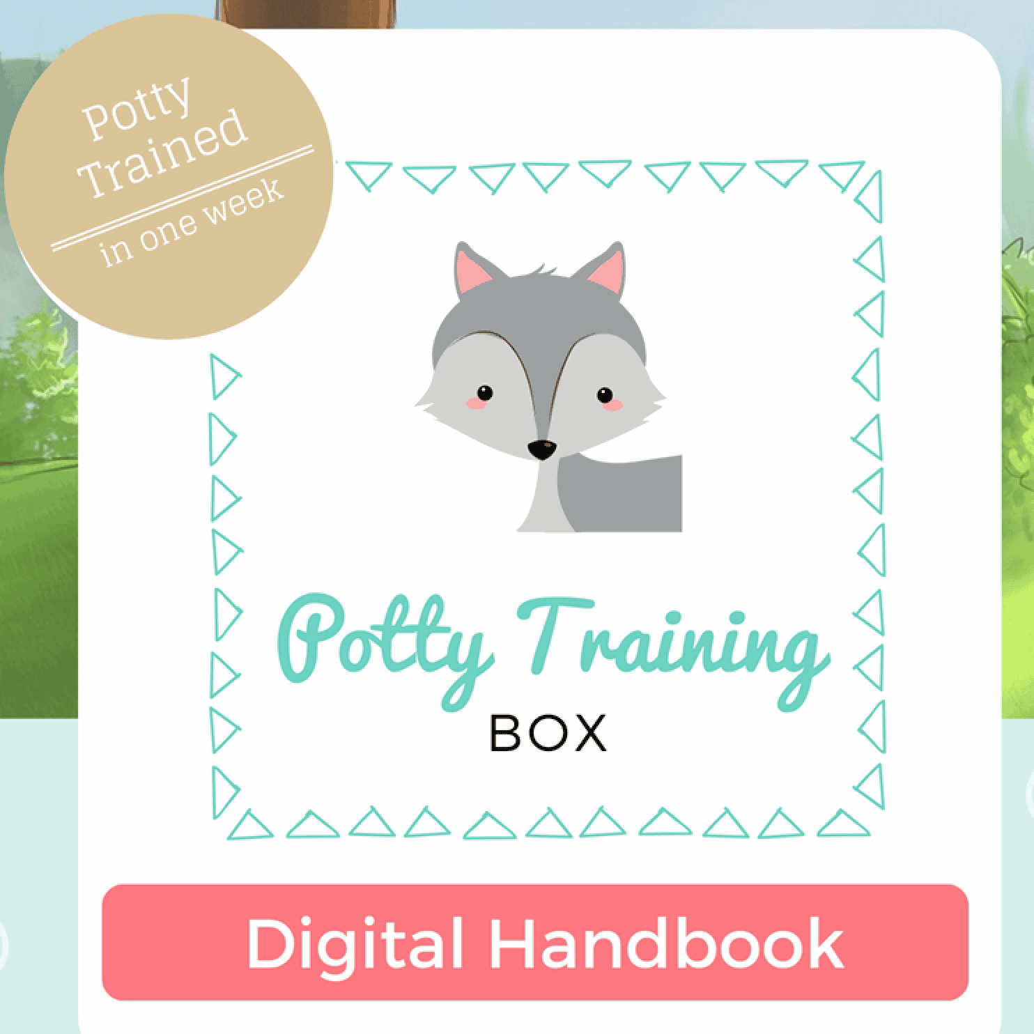 Potty Training Box Digital Handbook